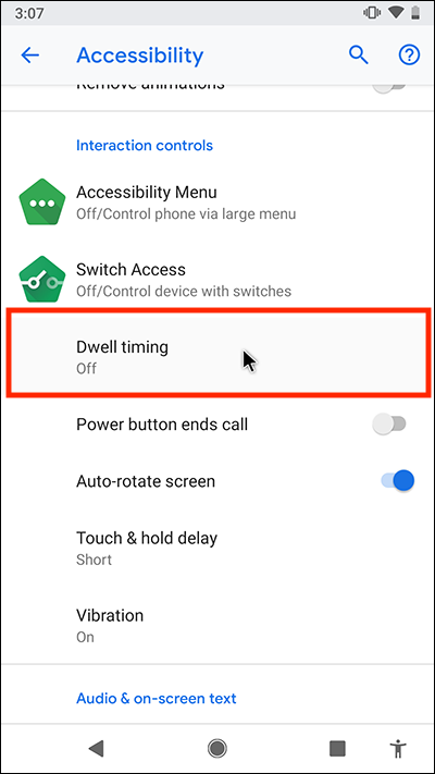 Scroll down and tap Dwell timer